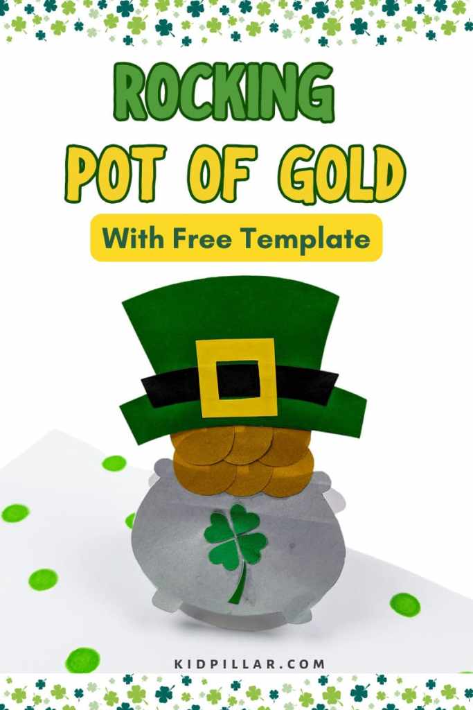 Easy Rocking Pot of Gold St. Patrick’s day craft
